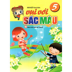 Download sách Vui Với Sắc Màu (Tập 5)