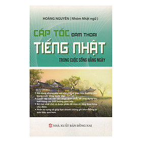 Cấp Tốc Đàm Thoại Tiếng Nhật Trong Cuộc Sống Hàng Ngày