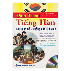 Đàm Thoại Tiếng Hàn Nơi Công Sở - Phỏng Vấn Xin Việc