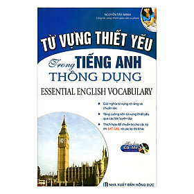 Từ Vựng Thiết Yếu Trong Tiếng Anh Thông Dụng