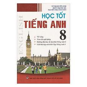 Học Tốt Tiếng Anh Lớp 8
