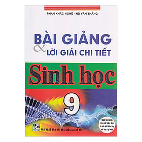 Bài Giảng Và Lời Giải Chi Tiết Sinh Học Lớp 9