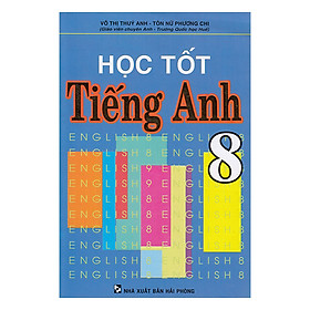 Học Tốt Tiếng Anh Lớp 8