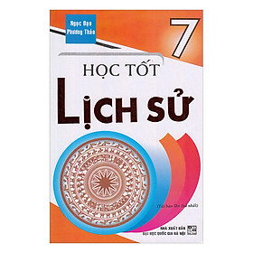 Download sách Học Tốt Lịch Sử Lớp 7