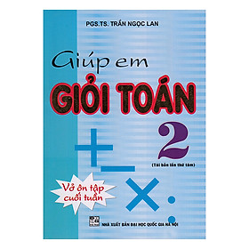 Nơi bán Giúp Em Giỏi Toán Lớp 2 - Giá Từ -1đ