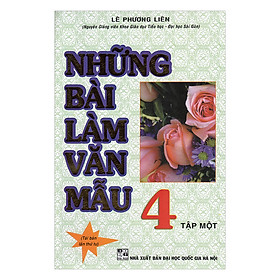 Download sách Những Bài Làm Văn Mẫu Lớp 4 (Tập 1)