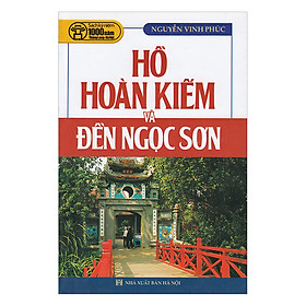 Download sách Hồ Hoàn Kiếm Và Đền Ngọc Sơn