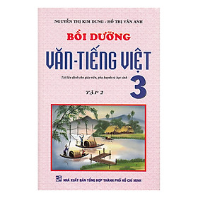 Bồi Dưỡng Văn - Tiếng Việt Lớp 3 (Tập 2)