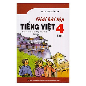 Nơi bán Giải Bài Tập Tiếng Việt Lớp 4 - Tập 1 - Giá Từ -1đ