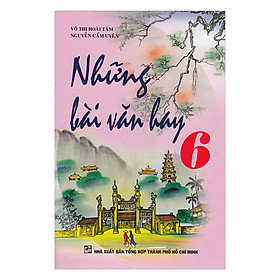 Download sách Những Bài Văn Hay Lớp 6