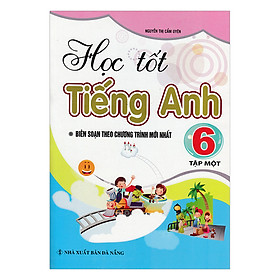 Nơi bán Học Tốt Tiếng Anh Lớp 6 - Tập 1 - Giá Từ -1đ