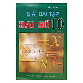 Giải Bài Tập Đại Số Lớp 10 (Chương Trình Chuẩn)