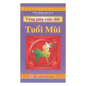 Download sách Vòng Giáp Cuộc Đời - Tuổi Mùi 