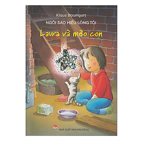 Ngôi Sao Hiểu Lòng Tôi - Laura Và Mèo Con