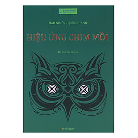 Hiệu Ứng Chim Mồi - Tập 1 (Tái Bản Lần 4)