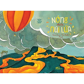 Khoa Học Chẳng Khó - Nóng Như Là Núi Lửa