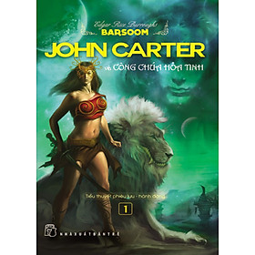 [Download Sách] John Carter Và Công Chúa Hỏa Tinh