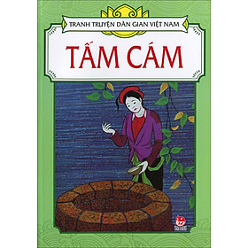 Tranh Truyện Dân Gian nước Việt Nam - Tấm Cám