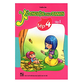 Download sách Kể Chuyện Theo Tranh Lớp 4 - Tập 1 (Tái Bản)