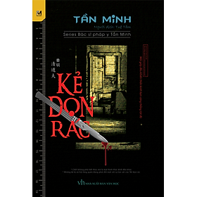 Serie Bác Sĩ Pháp Y Tần Minh - Kẻ Dọn Rác
