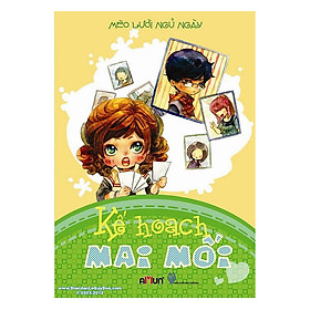 Nơi bán Kế Hoạch Mai Mối (Tái Bản 2017) - Giá Từ -1đ