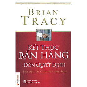 Sách Kết Thúc Bán Hàng - Đòn Quyết Định