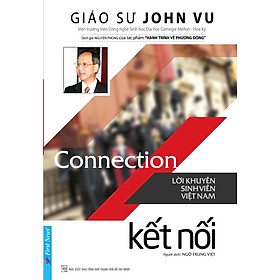 Nơi bán Connection - Kết Nối (Lời Khuyên Sinh Viên Việt Nam) - Giá Từ -1đ