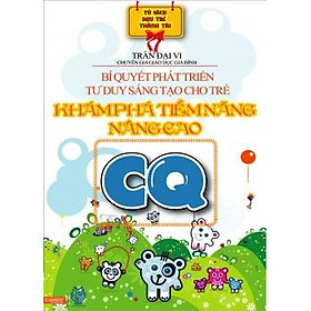 Bí quyết phát triển tư duy sáng tạo cho trẻ - CQ