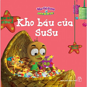 Download sách Voi Cà Chua Và Chim Sẻ SuSu - Kho Báu Của SuSu