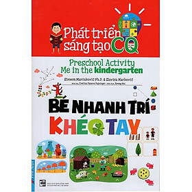 Phát Triển Sáng Tạo CQ - Bé Nhanh Trí Khéo Tay