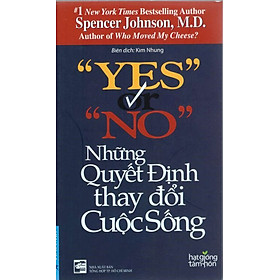 Download sách Yes Or No - Những Quyết Định Thay Đổi Cuộc Sống (Tái Bản)