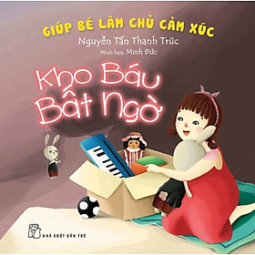 Nơi bán Giúp Bé Làm Chủ Cảm Xúc - Kho Báu Bất Ngờ - Giá Từ -1đ