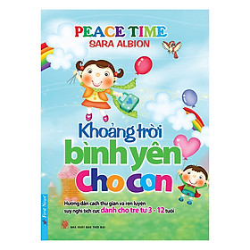 Nơi bán Khoảng Trời Bình Yên Cho Con (Tái Bản) - Giá Từ -1đ