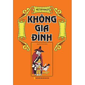 Sách Không Gia Đình (Bìa Cứng)
