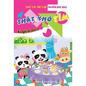 Thật Khó Tìm - Kì Nghỉ Hè Thú Vị (Bộ Sách Tìm Điểm Khác Nhau)
