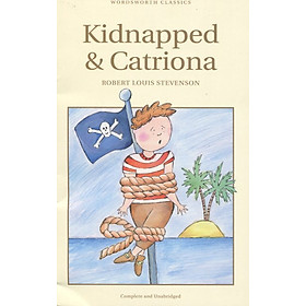 [Download Sách] Wordsworth Classics : Kidnapped and Catriona