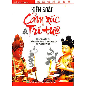 Nơi bán Kiểm Soát Cảm Xúc & Trí Tuệ - Giá Từ -1đ