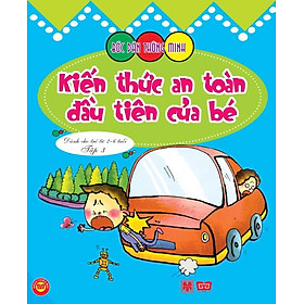 Download sách Bóc Dán - Kiến Thức An Toàn Đầu Tiên Của Bé Từ 2-6 Tuổi - Tập 3