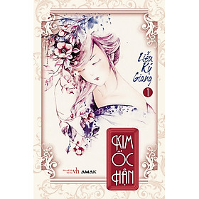 Kim Ốc Hận - Trọn Bộ 2 Tập