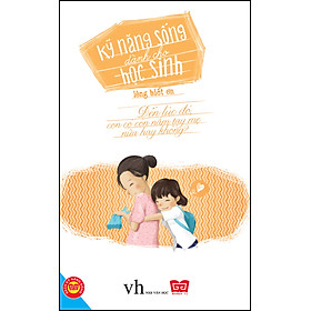 Sách Kỹ Năng Sống Dành Cho Học Sinh - Lòng Biết Ơn