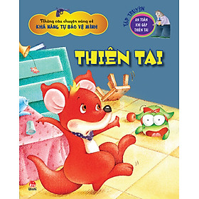 Những Câu Chuyện Vàng Về Khả Năng Tự Bảo Vệ Mình - Thiên Tai