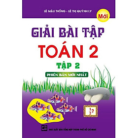 Giải Bài Tập Toán Lớp 2 (Tập 2)