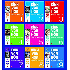 Kính Vạn Hoa - Bộ 9 Cuốn (Phiên Bản Mới)