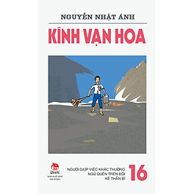 Download sách Kính Vạn Hoa (Phiên Bản 18 Tập) - Tập 16