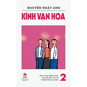 Nơi bán Kính Vạn Hoa (Phiên Bản 18 Tập) - Tập 2 - Giá Từ -1đ