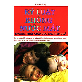 [Download Sách] Kỷ Luật Không Nước Mắt