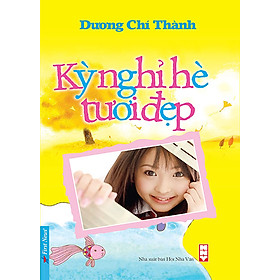 Kỳ Nghỉ Hè Tươi Đẹp