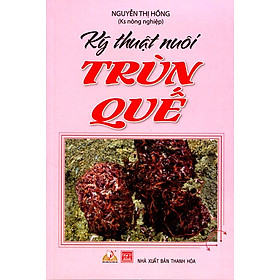 Kỹ Thuật Nuôi Trùn Quế