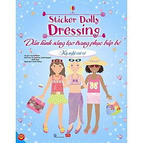 Sách Dán Hình Sáng Tạo Trang Phục Búp Bê - Kỳ Nghỉ Vui Vẻ