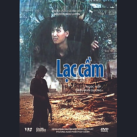 PHIM VIỆT NAM: LẠC CẦM (DVD)